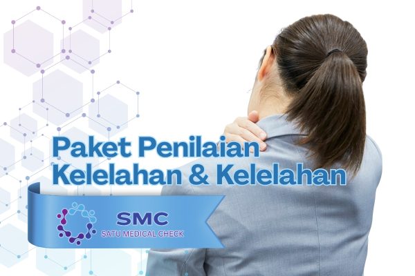 Paket Penilaian Kelelahan & Kelelahan